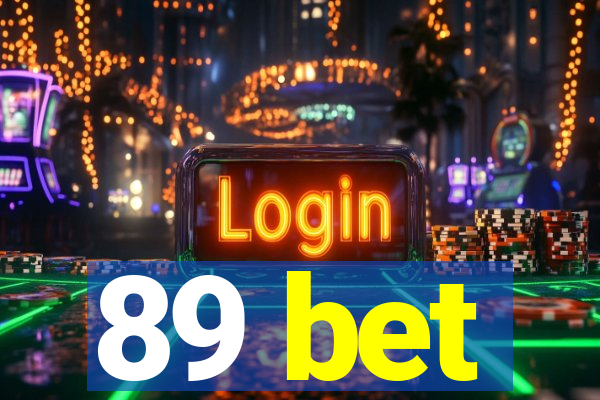 89 bet